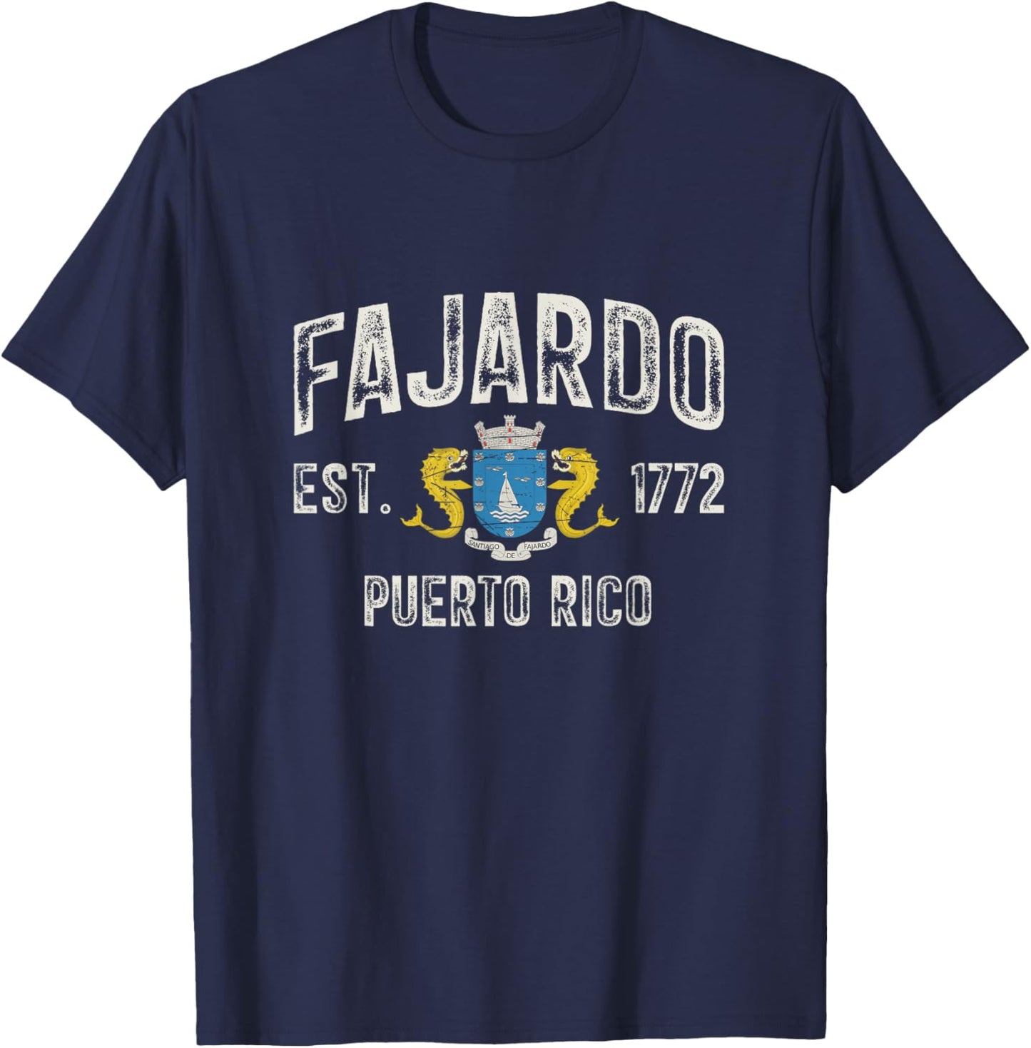 Fajardo City In Puerto Rico Est 1772, Fajardo Armorial T-Shirt - T-Shirt | Navy