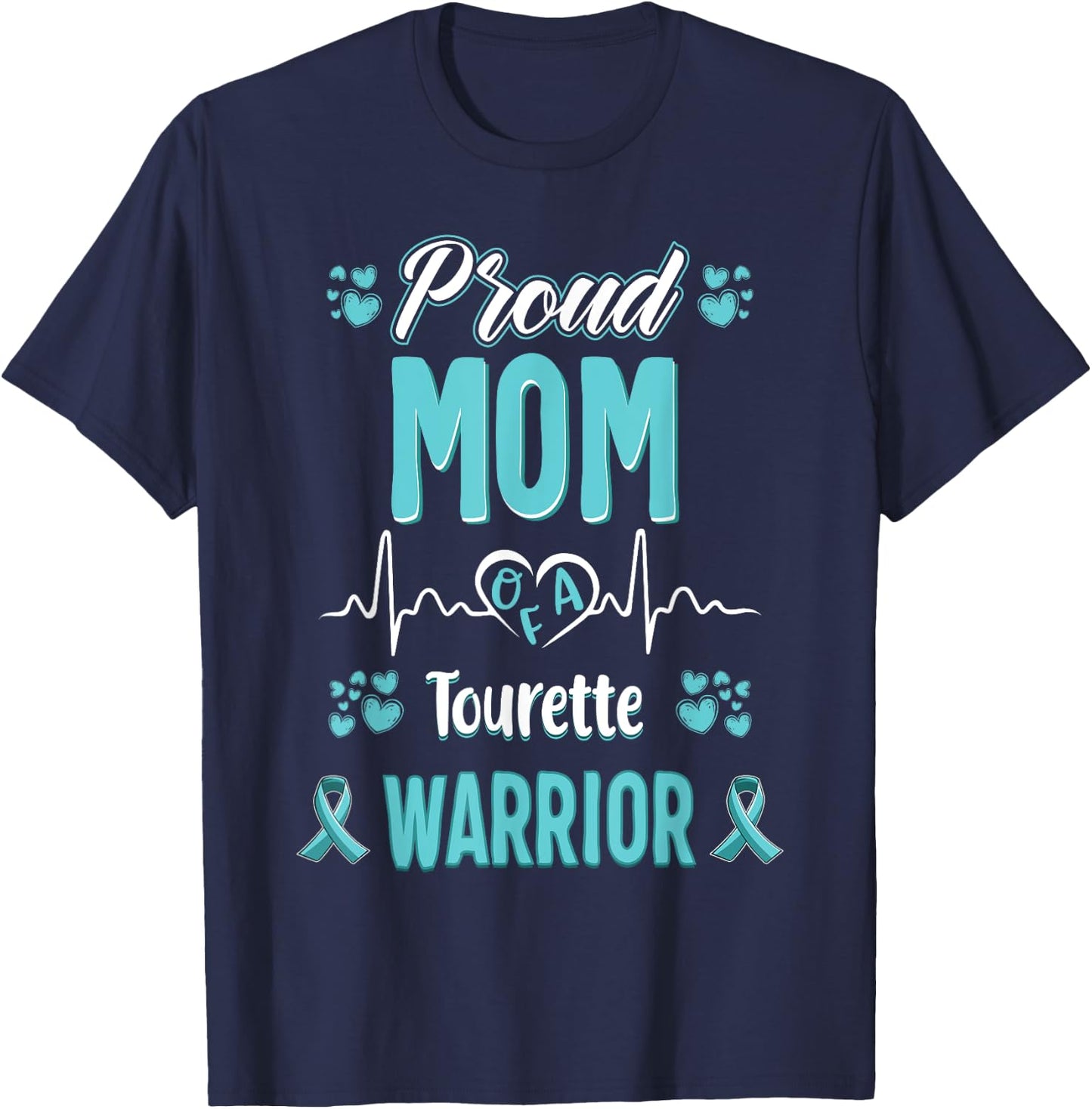 proud Mom Tourette syndrome warrior awareness ribbon T-Shirt - T-Shirt | Navy