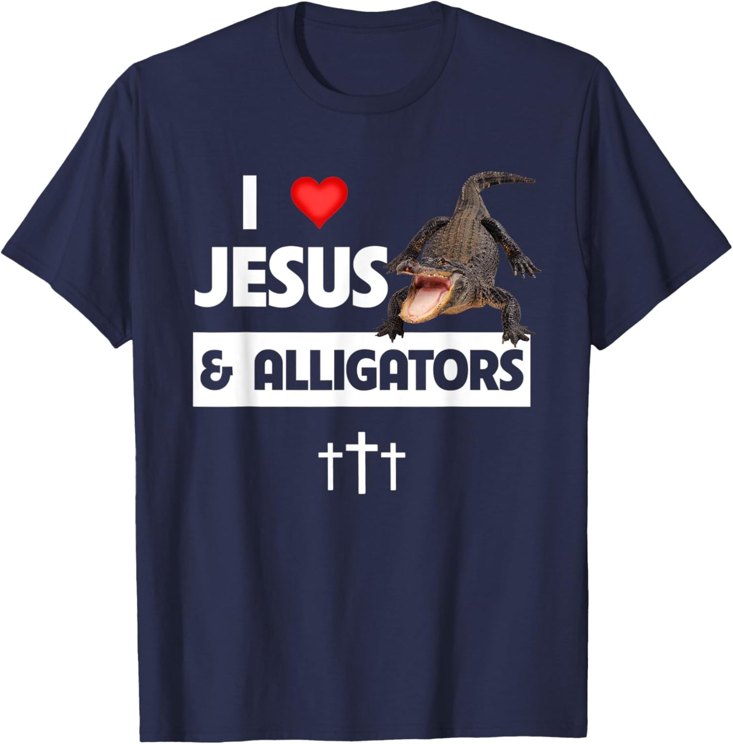 I Love Jesus and Alligators Reptile Christian Sunday Church T-Shirt - T-Shirt | Navy