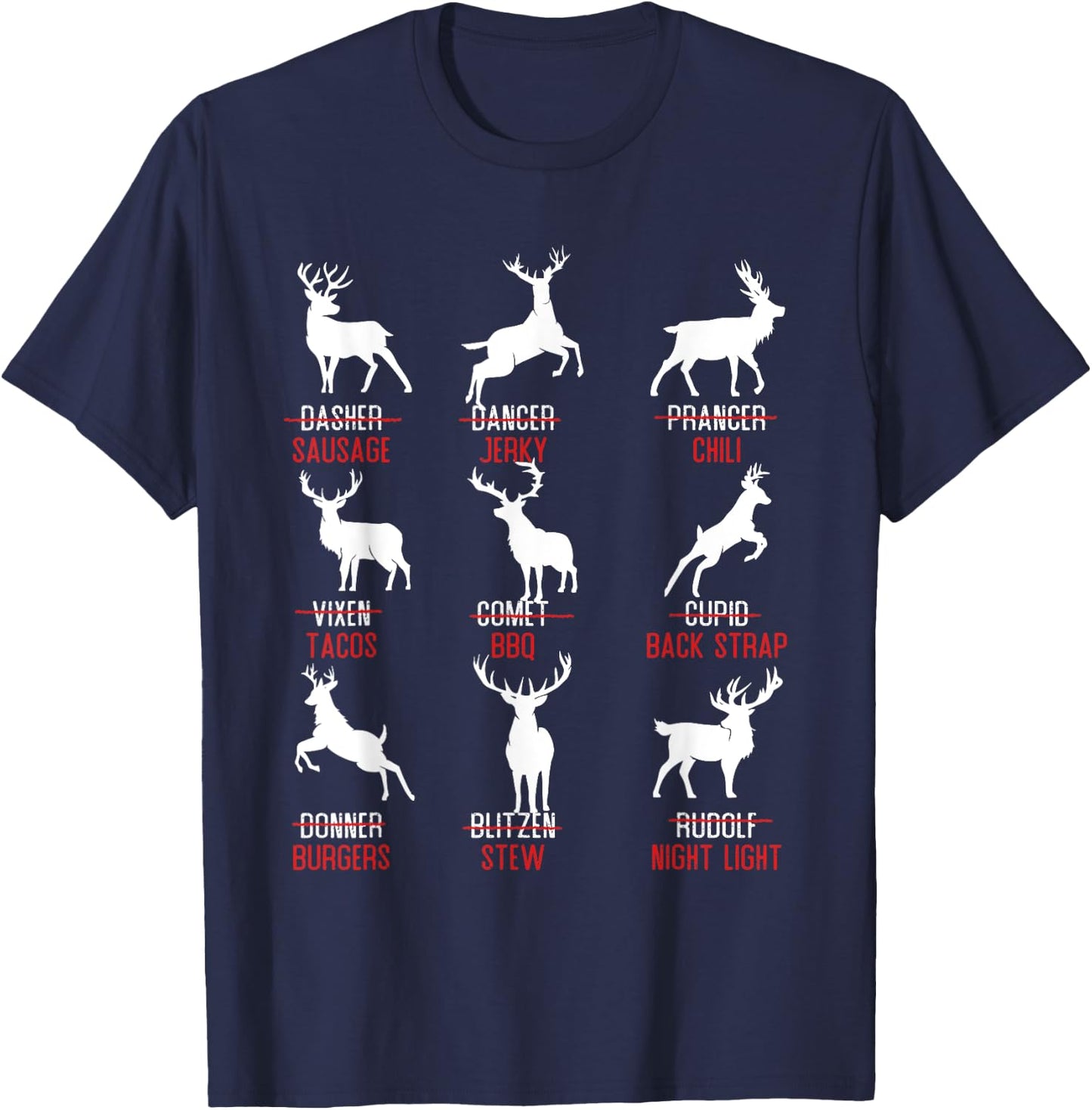 Funny Deer Design - Hunters All Of Santa's Reindeer Classic T-Shirt - T-Shirt | Navy