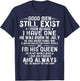 Good Men Still Exist He Born In July Husband Wife T-Shirt - T-Shirt | Navy