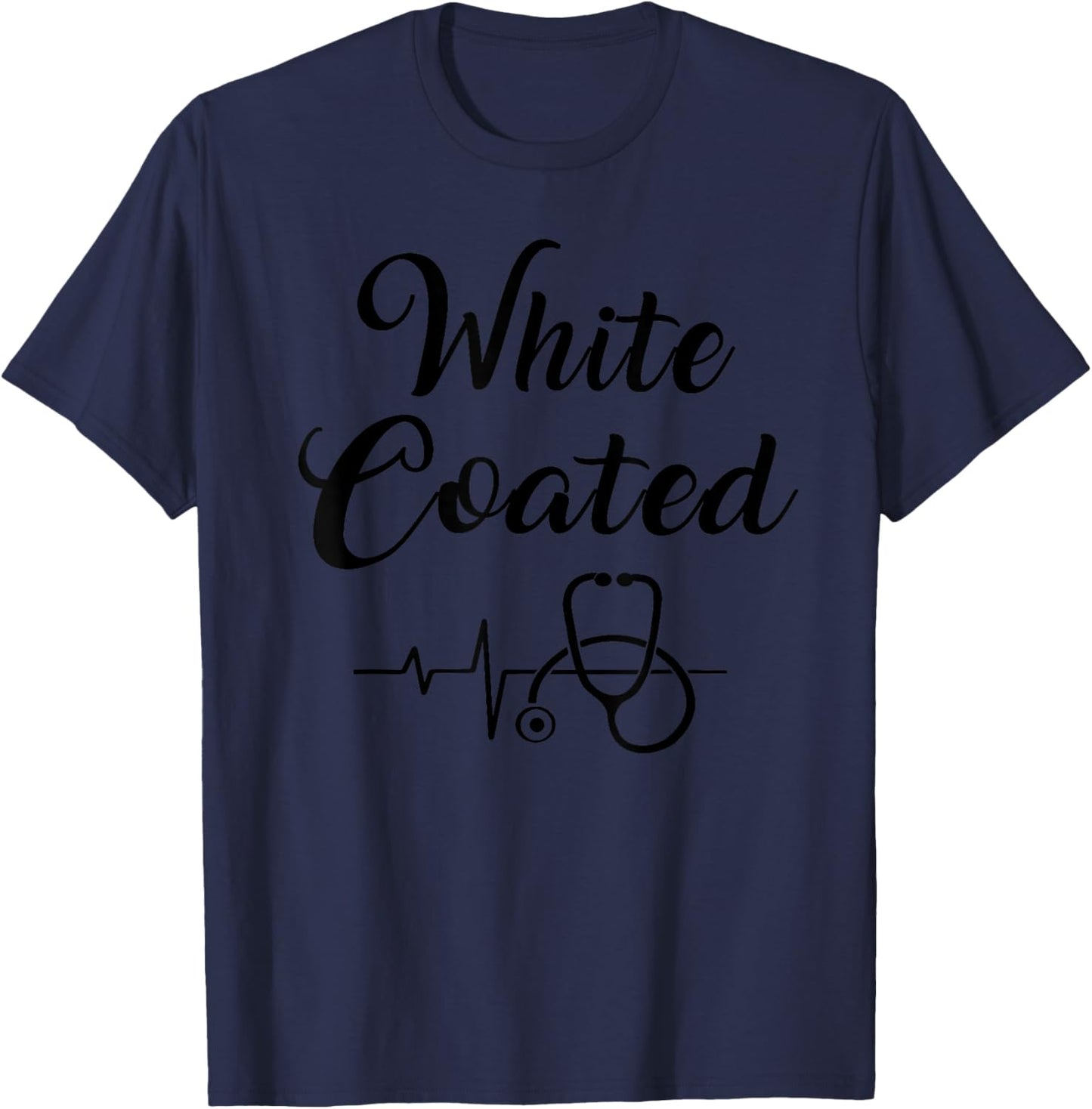 White Coated Pharmacy PA Vet Med Student White Coat Ceremony T-Shirt - T-Shirt | Navy