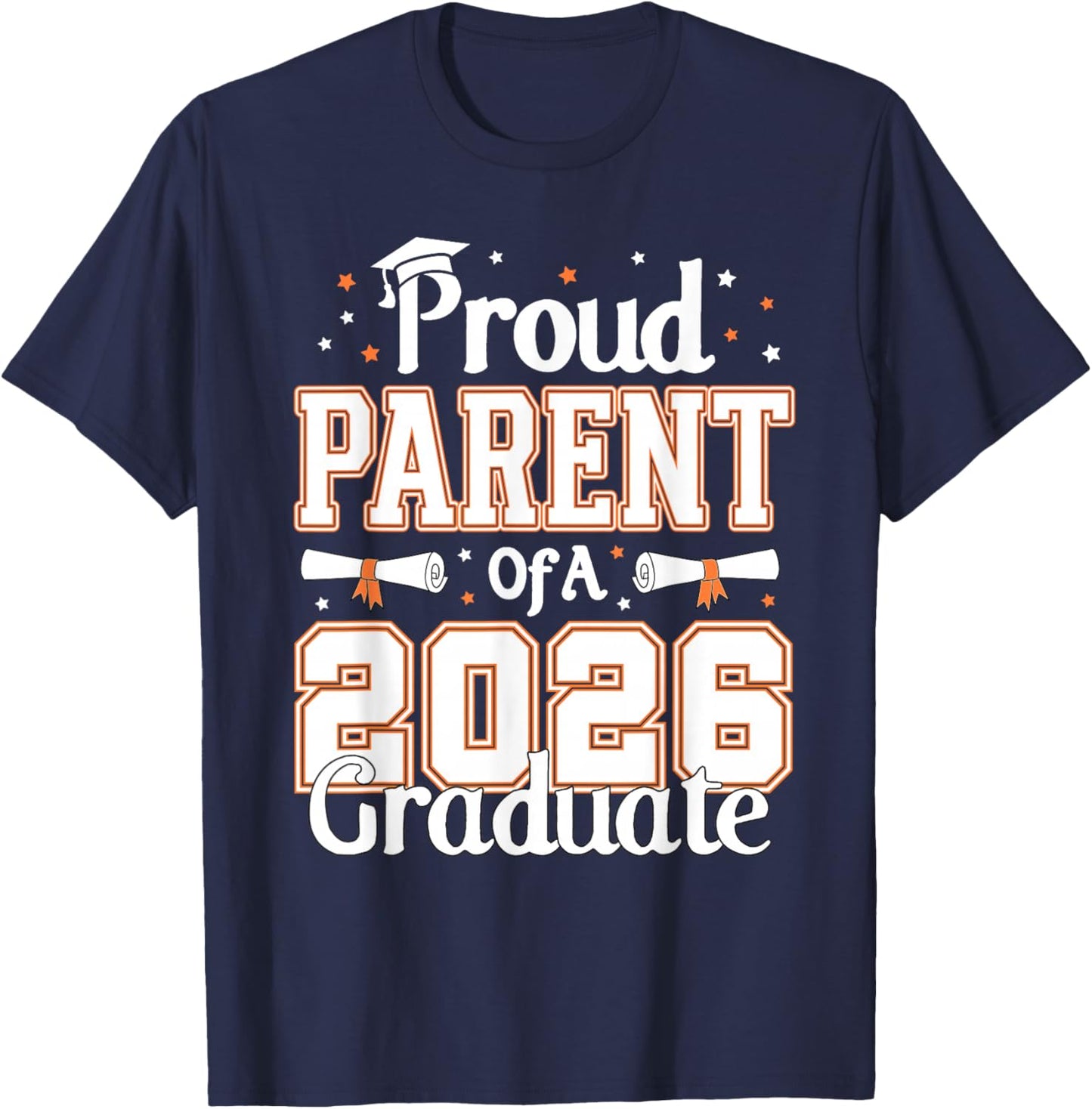 Graduation Proud Parent of A 2026 Graduate Parents T-Shirt - T-Shirt | Navy