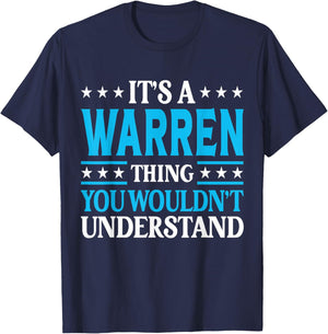 It's A Warren Thing Surname Funny Family Last Name Warren T-Shirt - T-Shirt | Navy