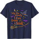 Why Yes Actually I Can Drive A Stick Halloween Witch T-Shirt - T-Shirt | Navy