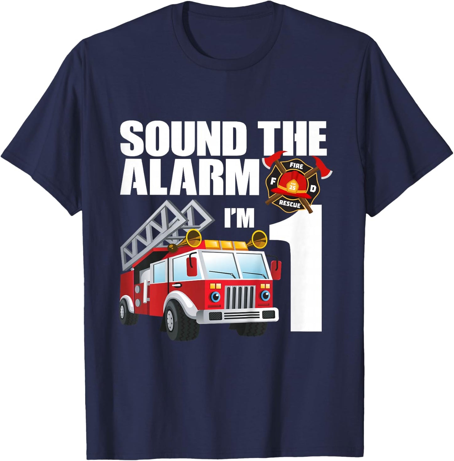1 Year Old Firefighter Birthday Fire Truck Engine 1st Gift T-Shirt - T-Shirt | Navy