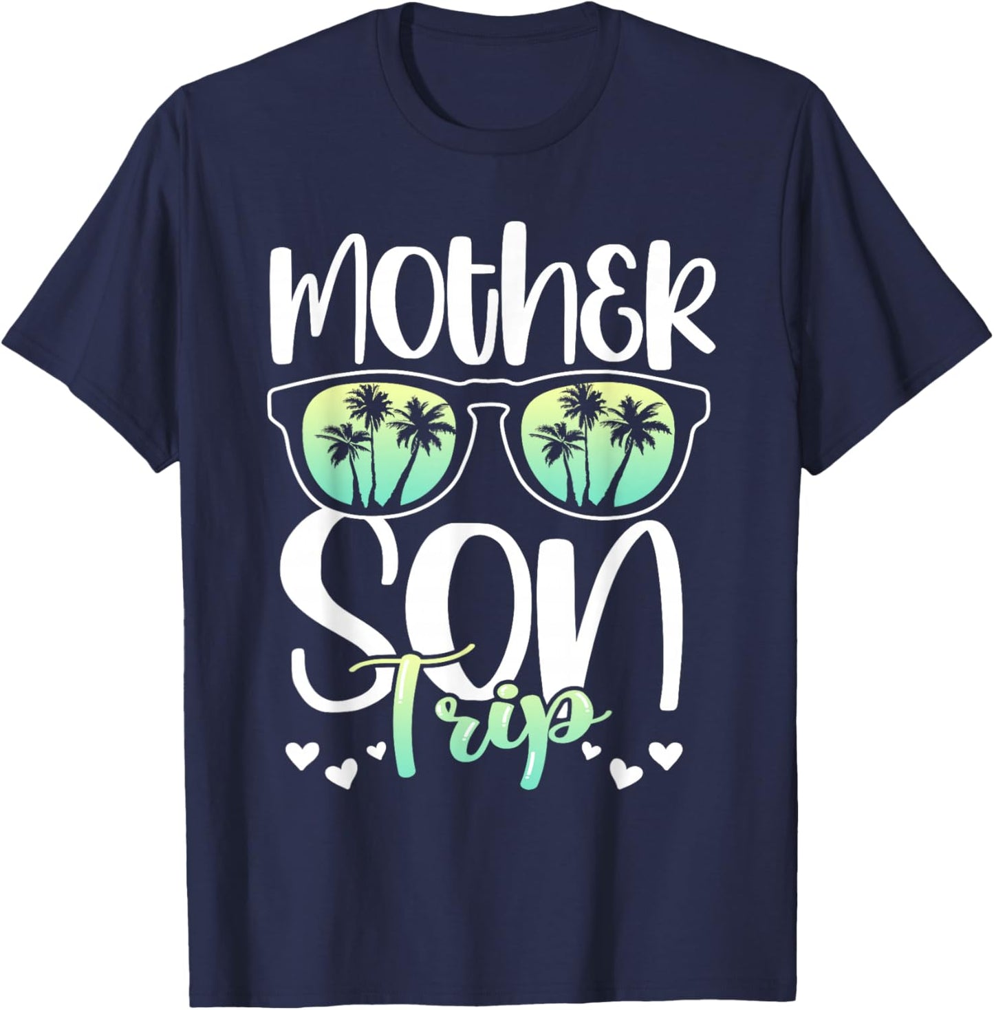 Mother Son Trip Mother's Day Mom Matching Sons Mother Son T-Shirt - T-Shirt | Navy