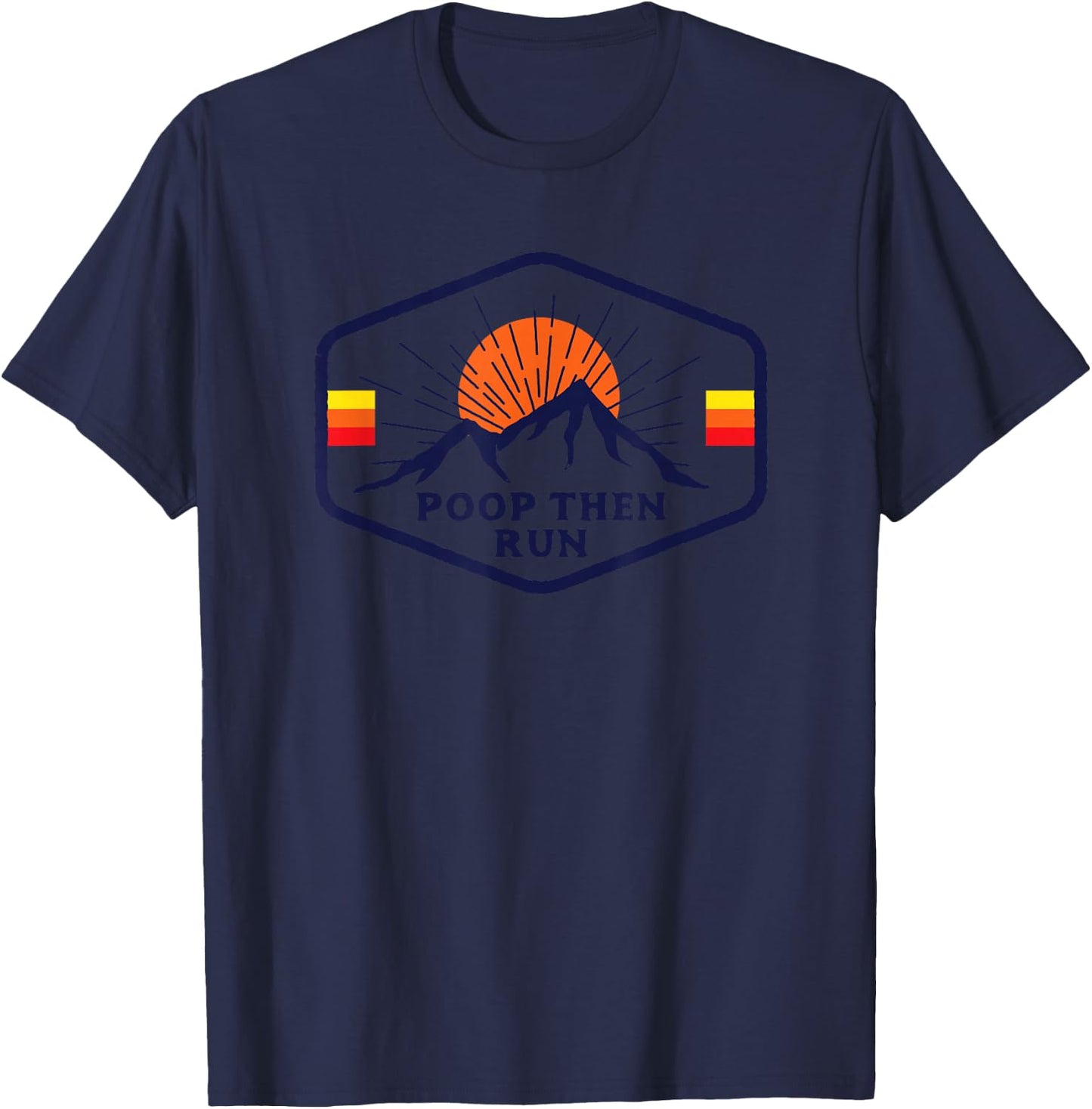 Ultra Running Trail Running Shirt - Funny Poop Then Run T-Shirt - T-Shirt | Navy