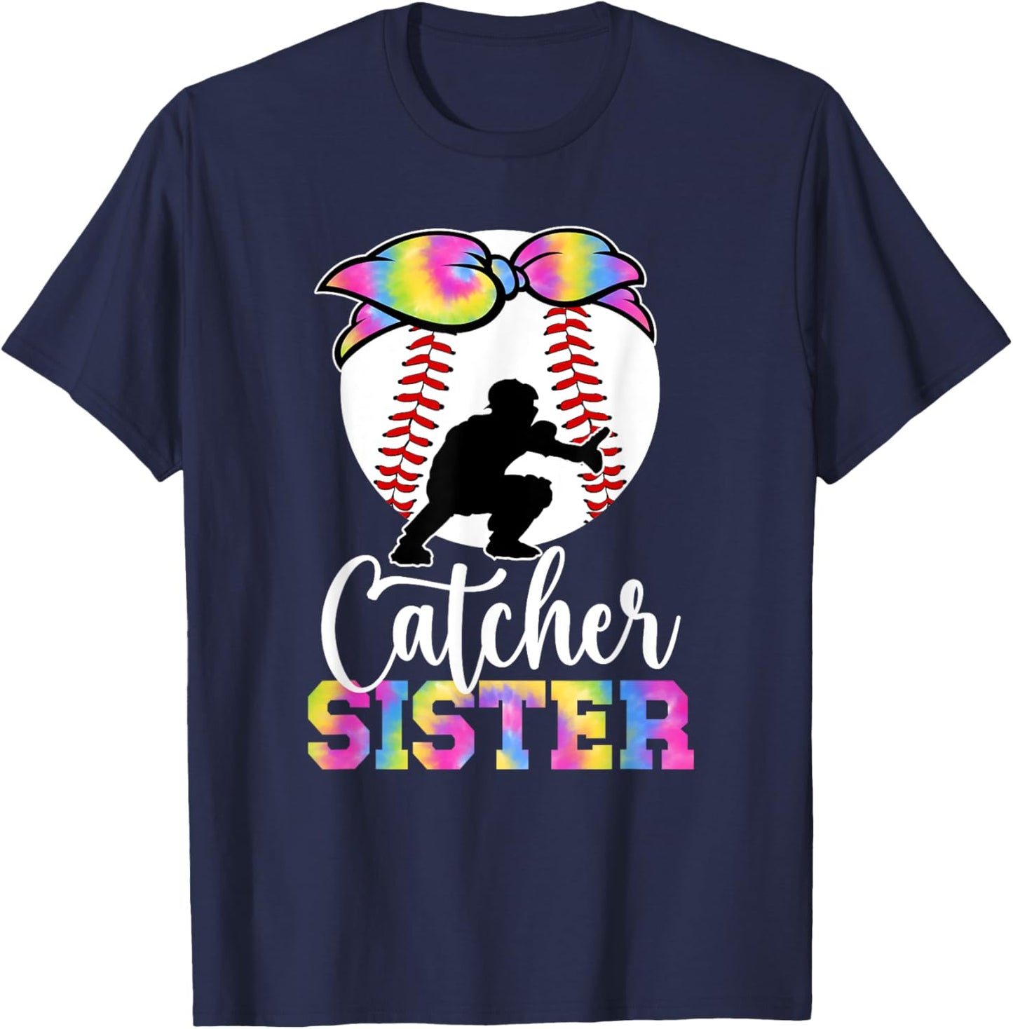 Baseball Catcher Sister Proud Sister Of A Baseball Catcher T-Shirt - T-Shirt | Navy