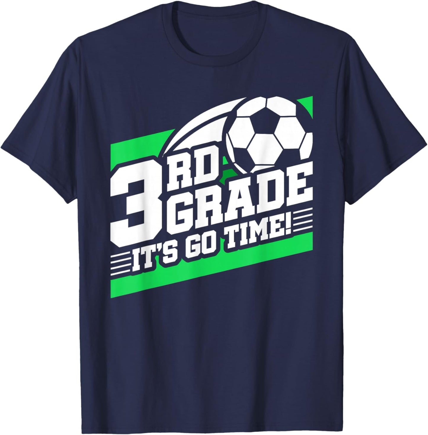 3rd Grade Soccer - Back To School - First Day Of 3rd Grade T-Shirt - T-Shirt | Navy