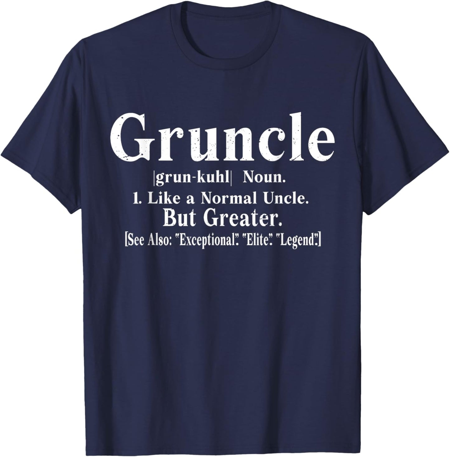 Gruncle Definition - Best Great Uncle Ever Kids Boys T-Shirt - T-Shirt | Navy