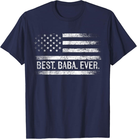 Best Baba Ever American Flag Gifts Baba Father's Day Men T-Shirt - T-Shirt | Navy