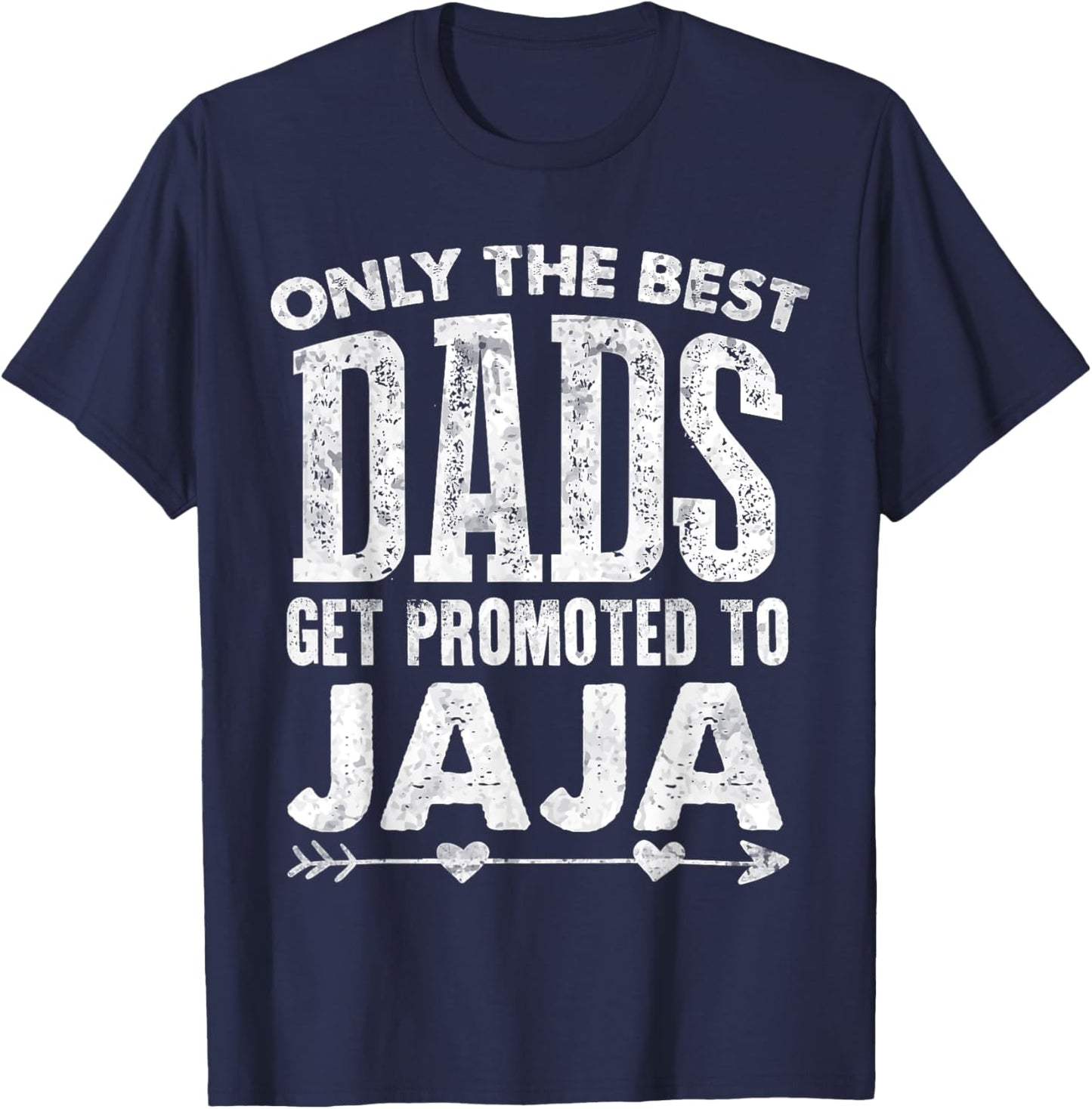 The Best Dads get Promoted to Jaja Blessed Father's Day T-Shirt - T-Shirt | Navy
