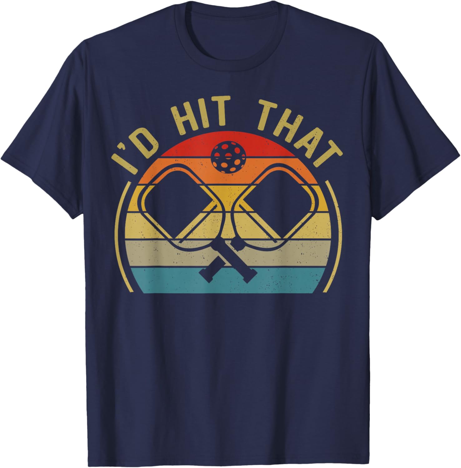 Funny Pickleball Id Hit That Vintage T-Shirt - T-Shirt | Navy