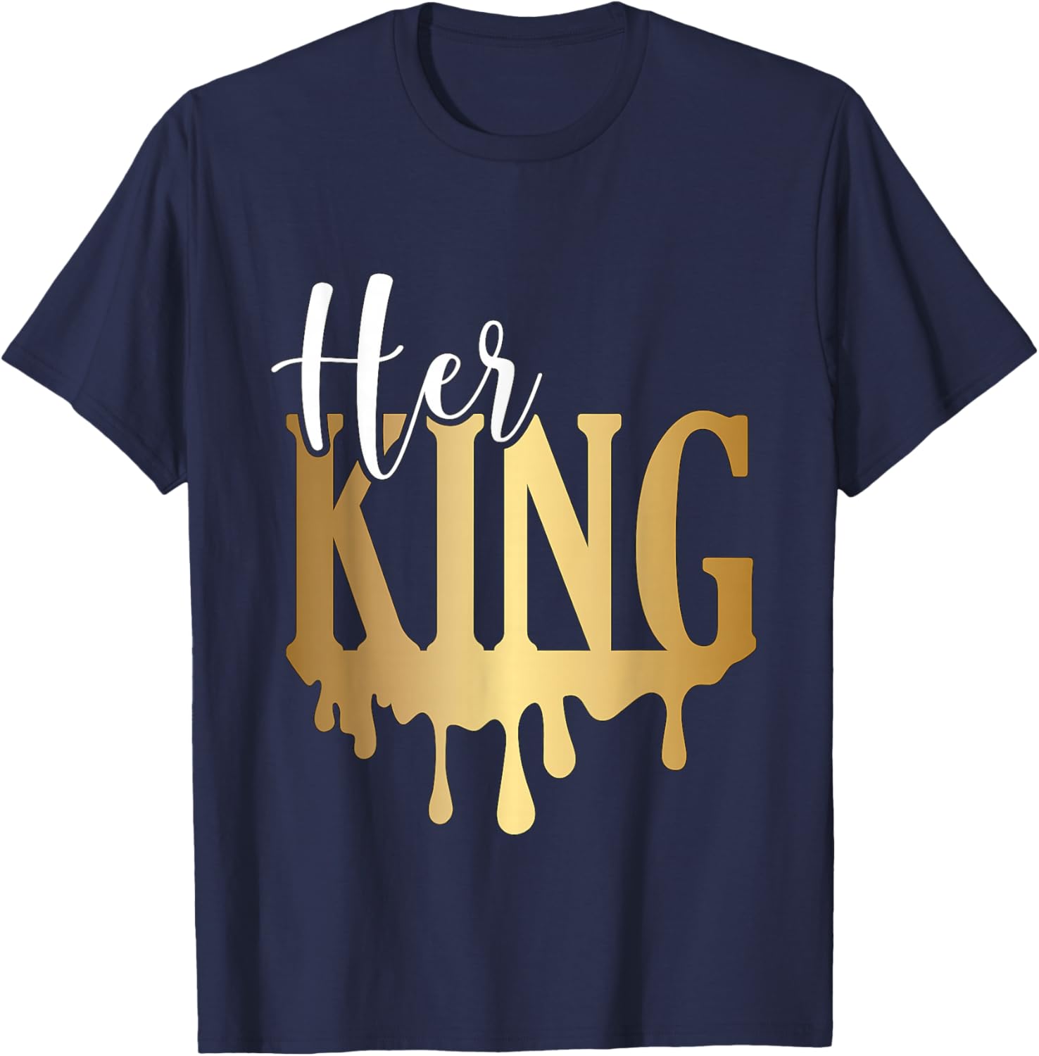 Her King T-Shirt - T-Shirt | Navy