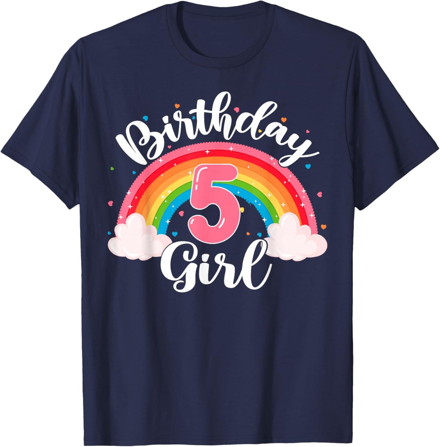 Birthday Girl 5 Years Old Rainbow Theme 5th Birthday Party T-Shirt - T-Shirt | Navy