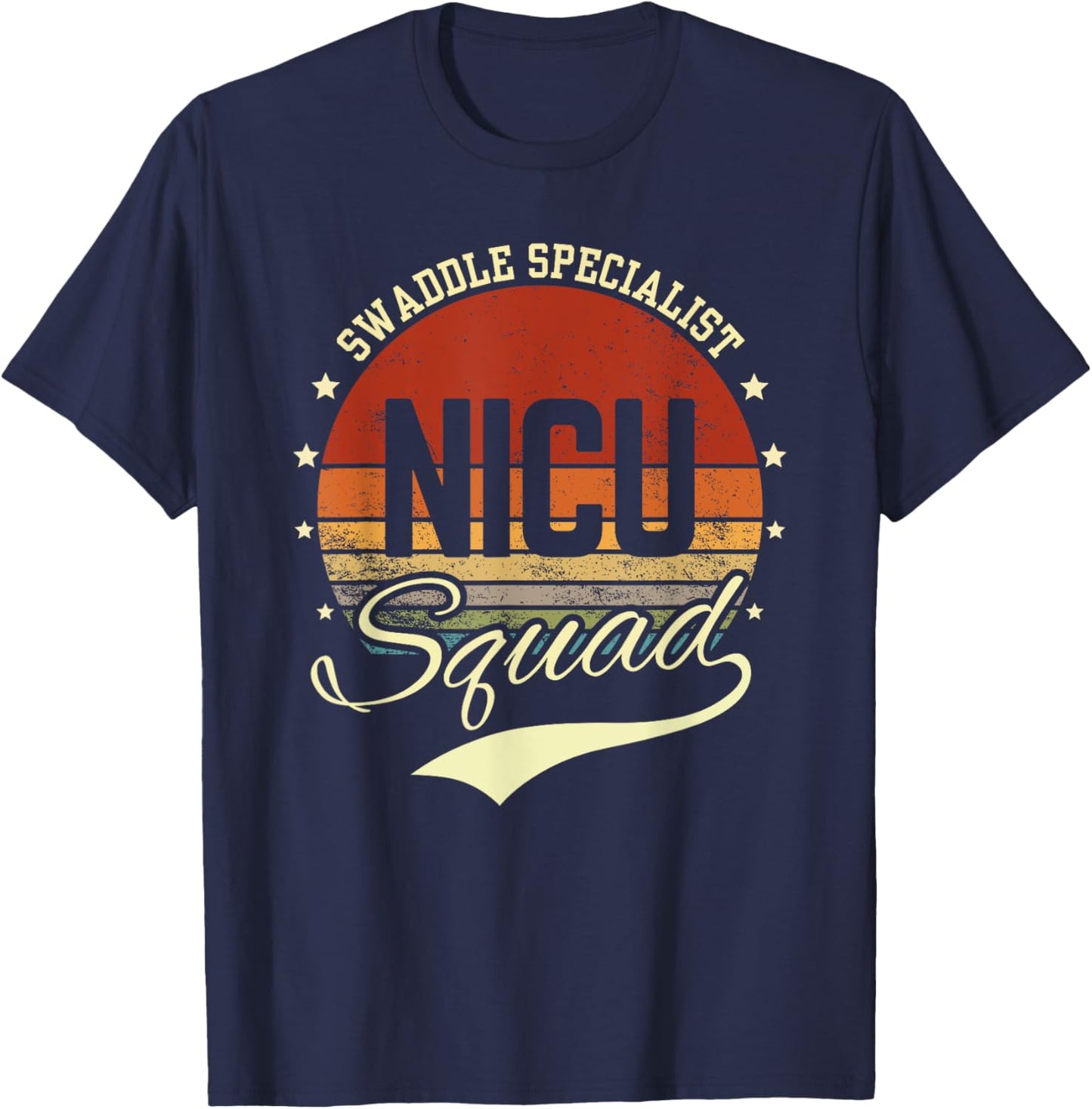 Swaddle Specialist NICU Mother Baby Nurse Retro NICU Squad T-Shirt - T-Shirt | Navy