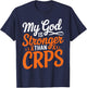 My God Is Stronger Than Crps Awareness Ribbon T-Shirt - T-Shirt | Navy