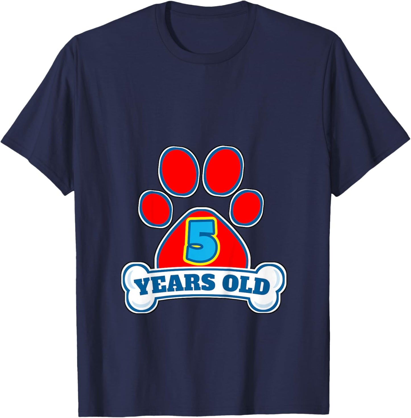 5 Year Old 5th Birthday Paw Themed Party Gift Boys Girls T-Shirt - T-Shirt | Navy