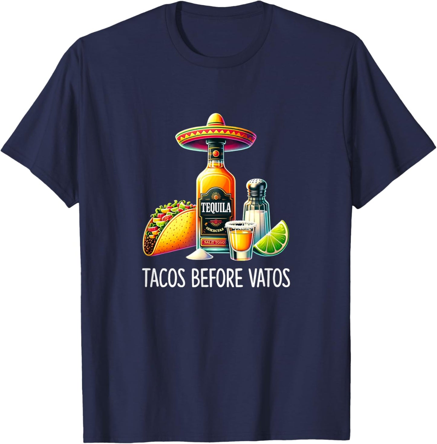 Tacos Before Vatos - Tacos & Tequila T-Shirt - T-Shirt | Navy