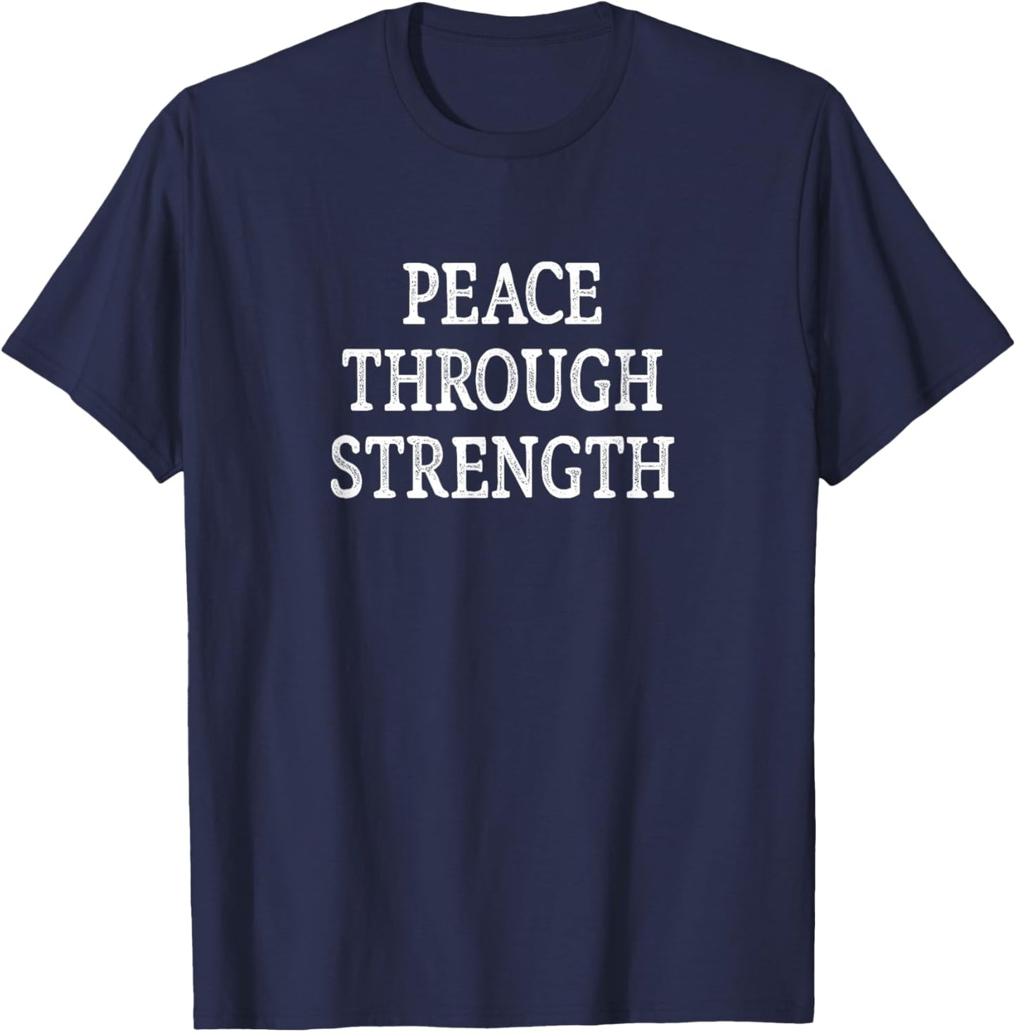 Peace Through Strength - Vintage Style T-Shirt - T-Shirt | Navy