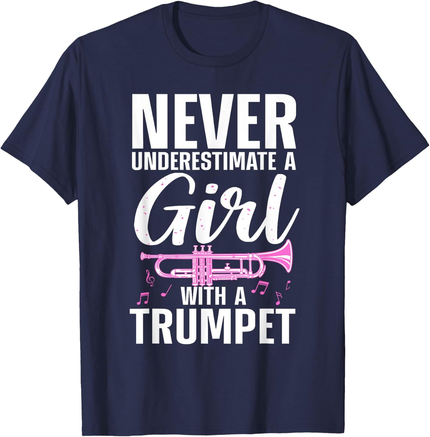 Cool Trumpet Girls Marching Band Trumpet Player T-Shirt - T-Shirt | Navy