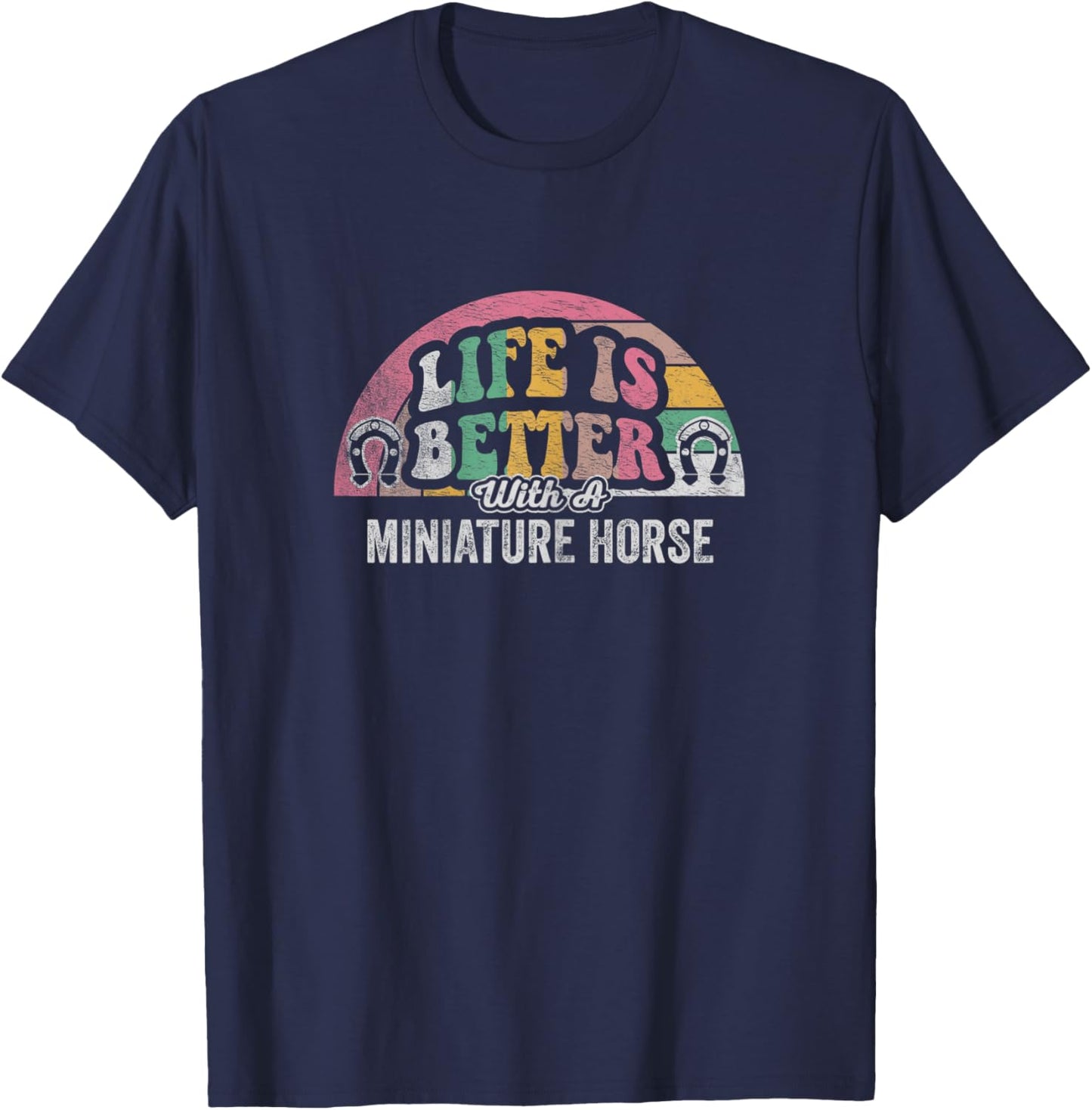 Retro Life is Better with a Miniature Horse Mini Horse Lover T-Shirt - T-Shirt | Navy