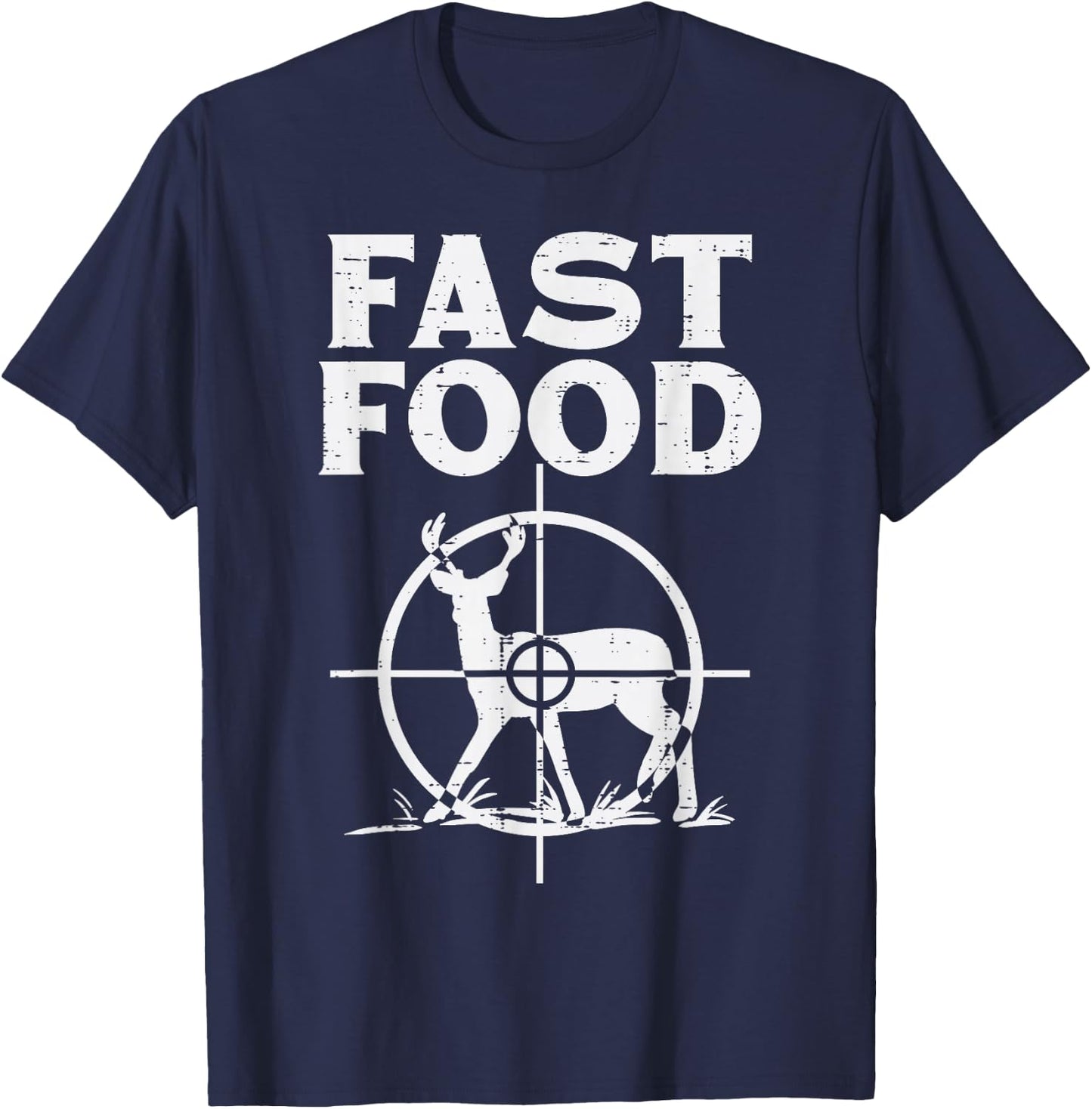 Fast Food Deer Target Funny Shooting Bow Hunting Hunt Dad T-Shirt - T-Shirt | Navy