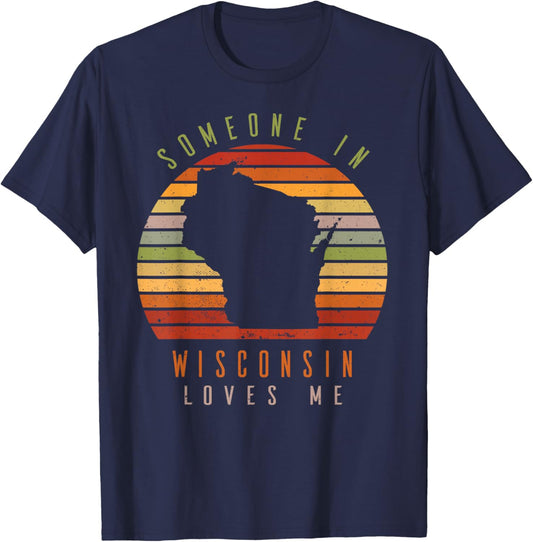 Someone In Wisconsin Loves Me Vintage State Retro T-Shirt - T-Shirt | Navy