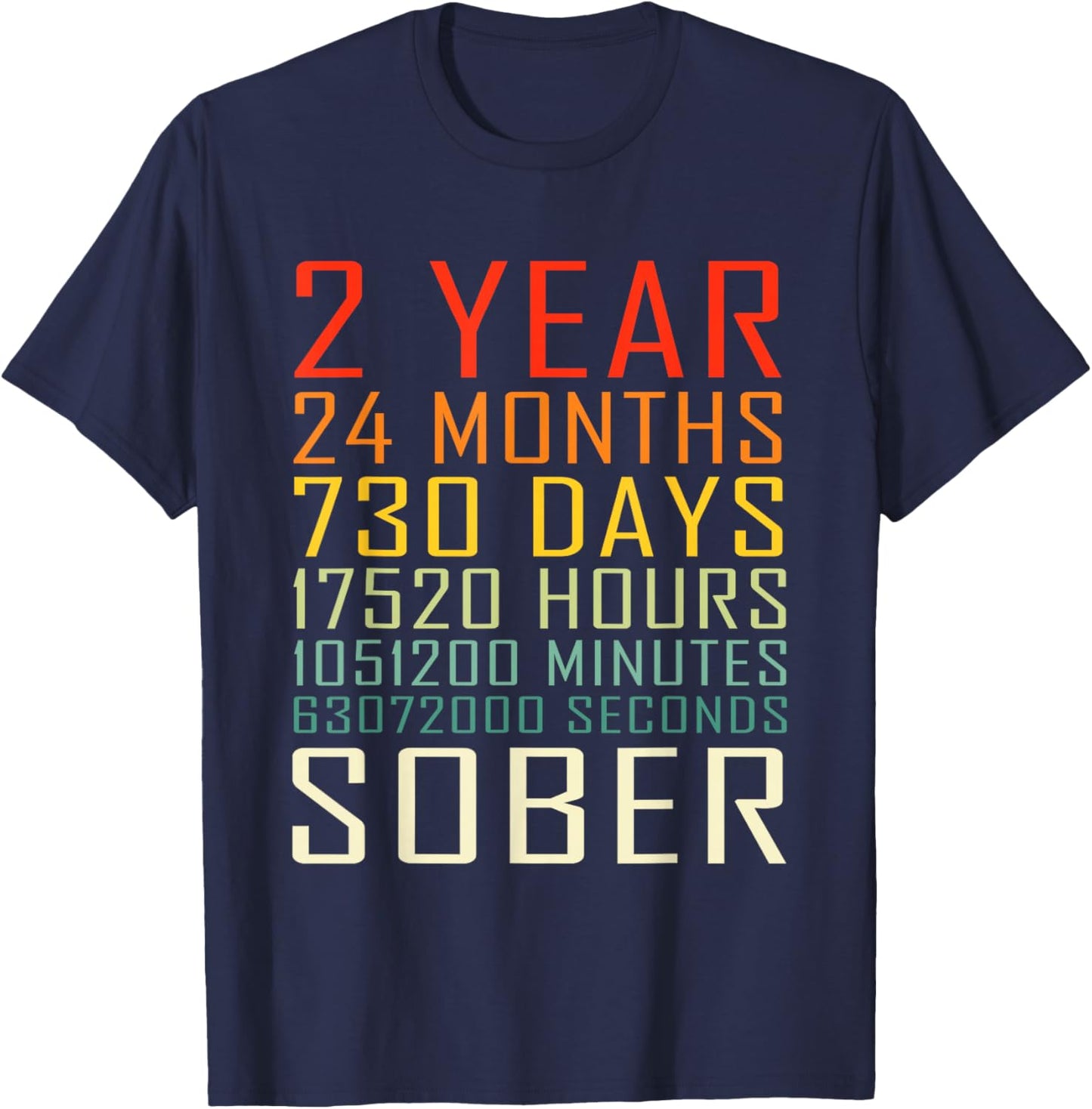 2 Year Sobriety Anniversary Vintage 2 Years Sober T-Shirt - T-Shirt | Navy