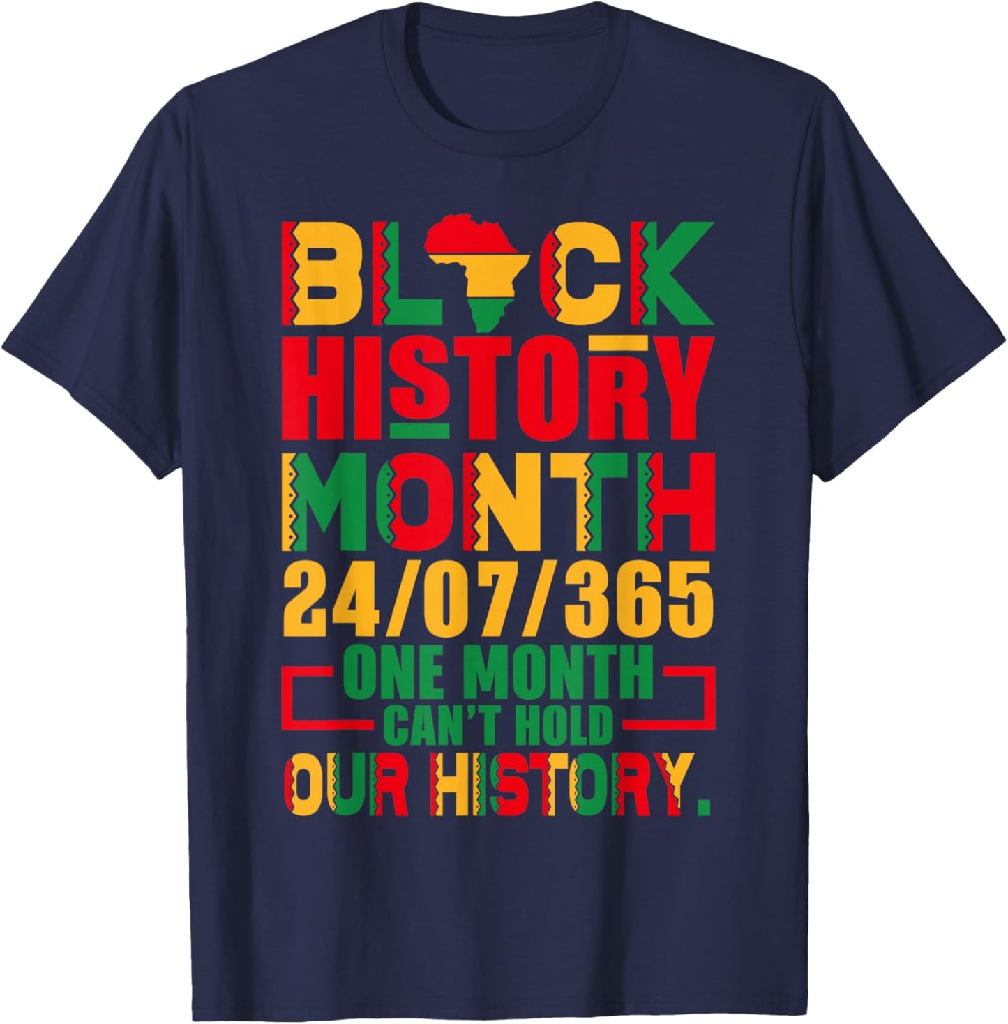 Vintage Proud Black Heritage Black History Month 24 7 T-Shirt - T-Shirt | Navy