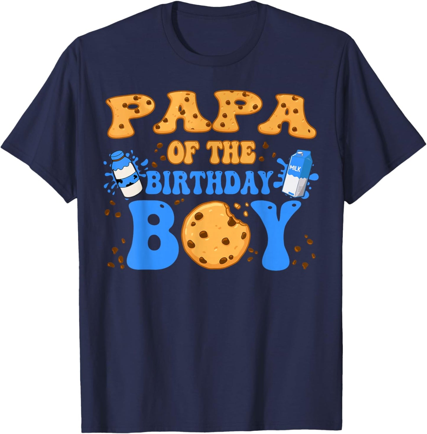 Papa Of The Birthday Boy Milk and Cookies Lover T-Shirt - T-Shirt | Navy