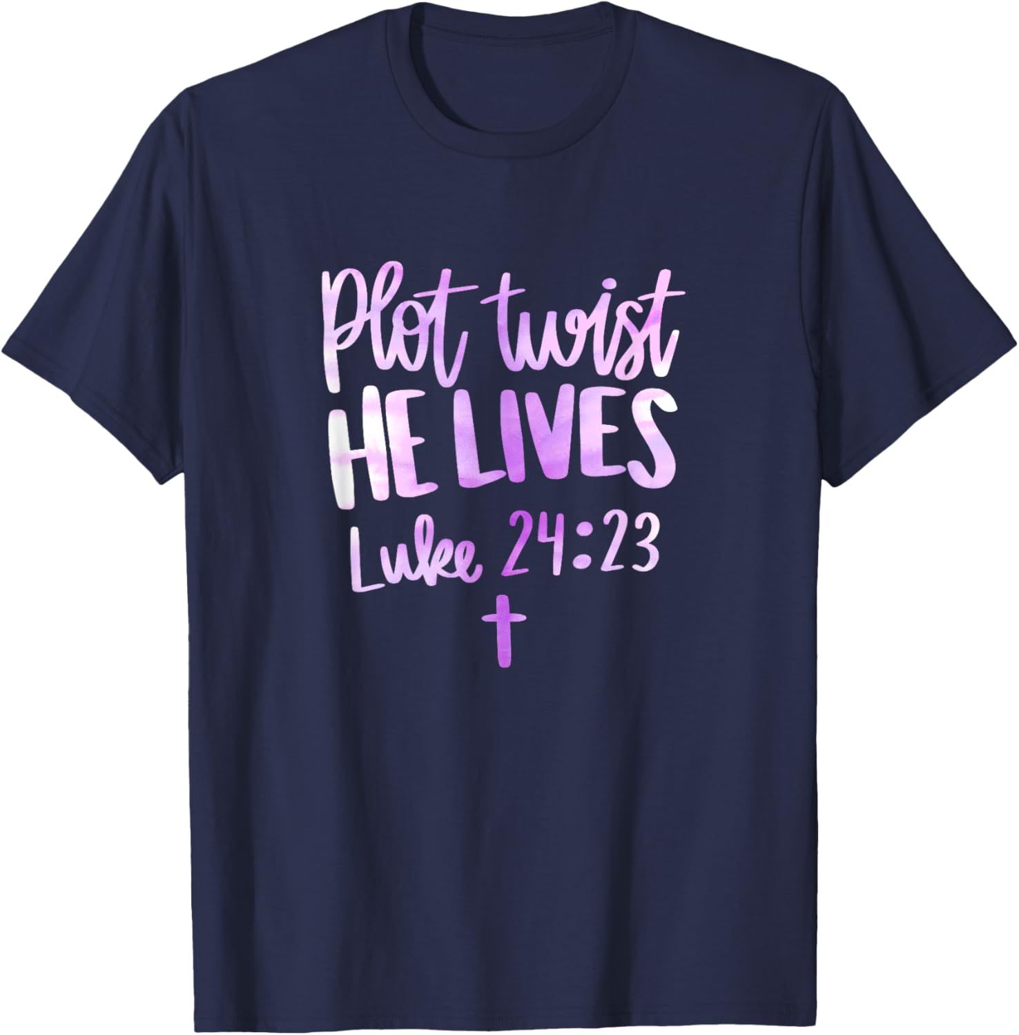 Plot Twist He Lives Jesus Christ Easter Easter Christian T-Shirt - T-Shirt | Navy