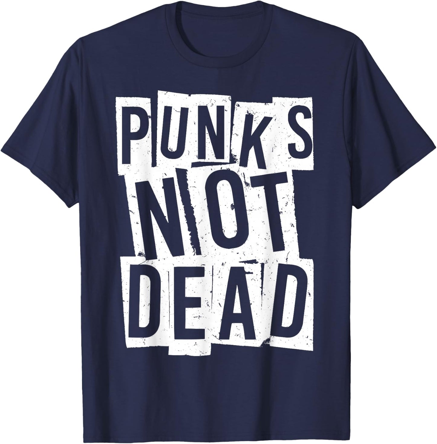 Punks Not Dead - Vintage Grunge - Punk Is Not Dead - Rock T-Shirt - T-Shirt | Navy