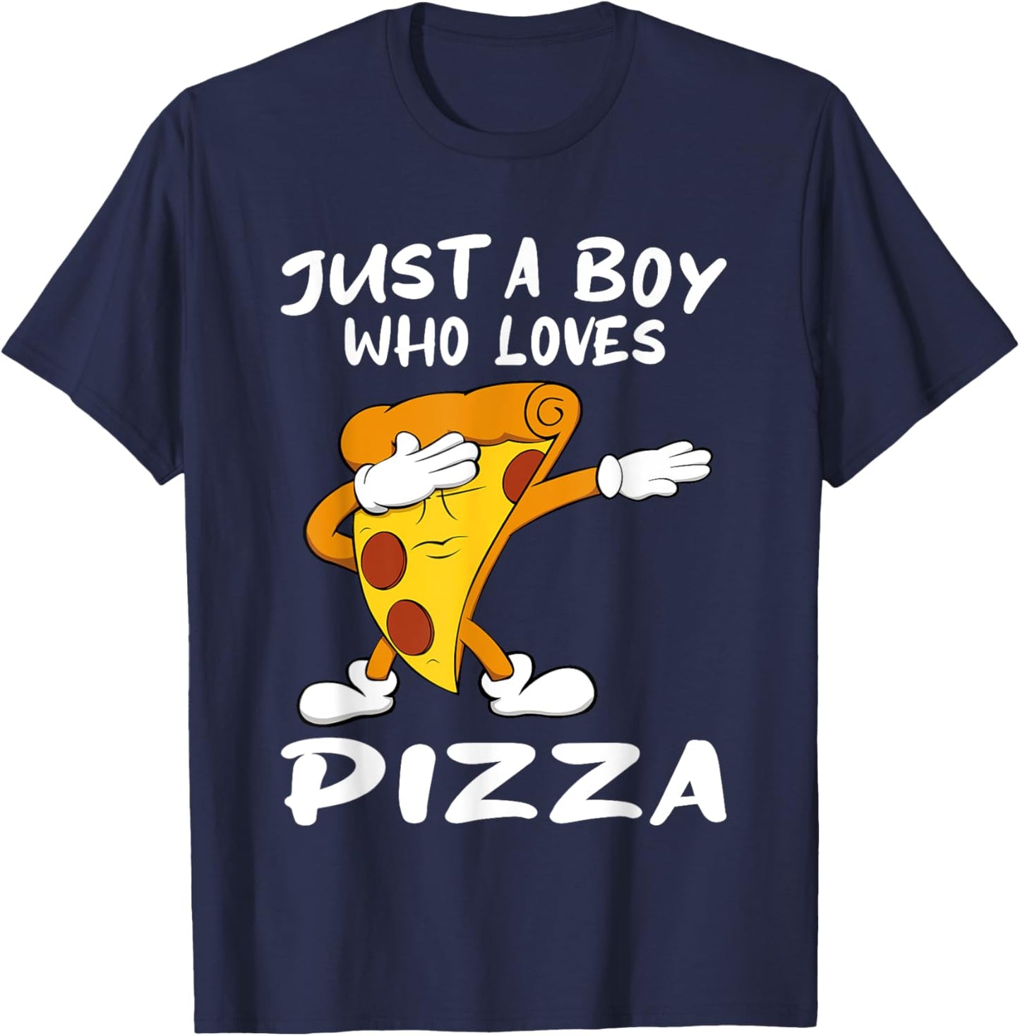 Just a Boy Who Loves Pizza T-Shirt - T-Shirt | Navy