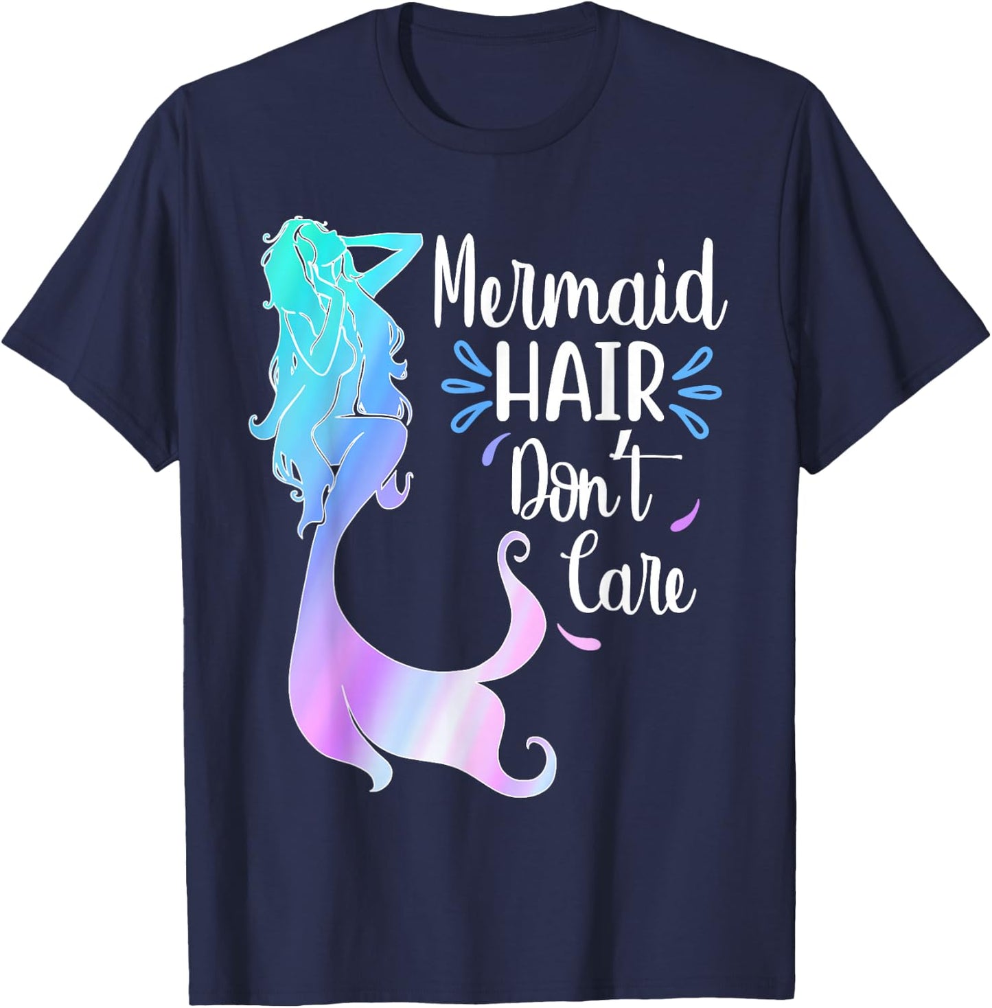 Mermaid Hair Don't Care Watercolor Mermaid Lovers Swim Hair T-Shirt - T-Shirt | Navy