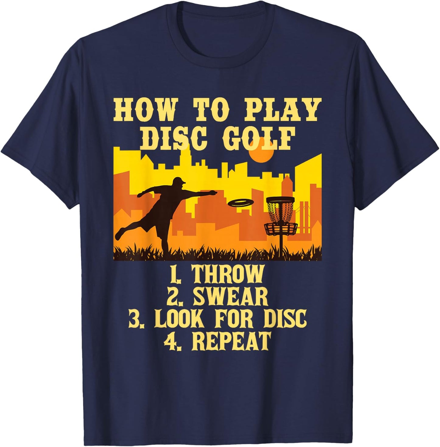How to Play - Disc Golf Player Flying Disc Golfer T-Shirt - T-Shirt | Navy