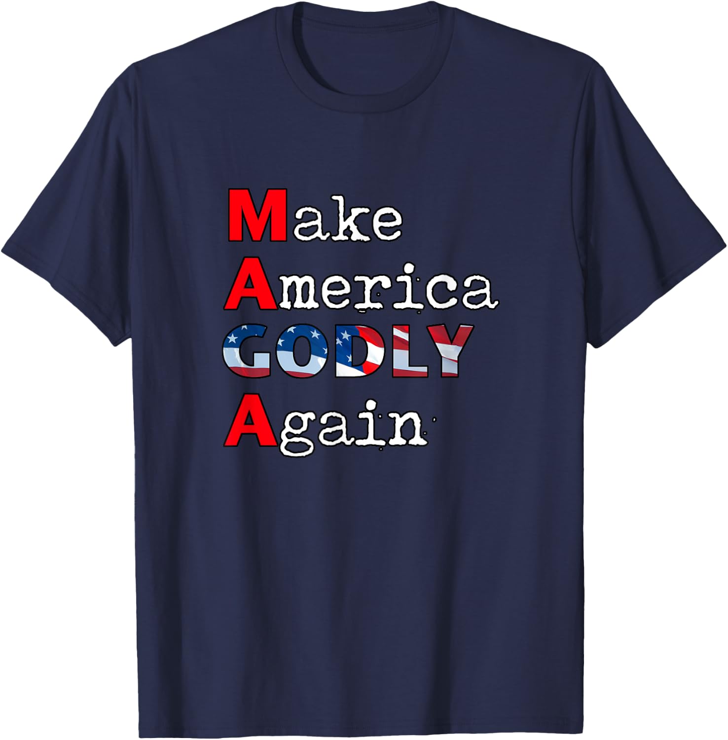 MAGA Make America GODLY Again T-Shirt - T-Shirt | Navy
