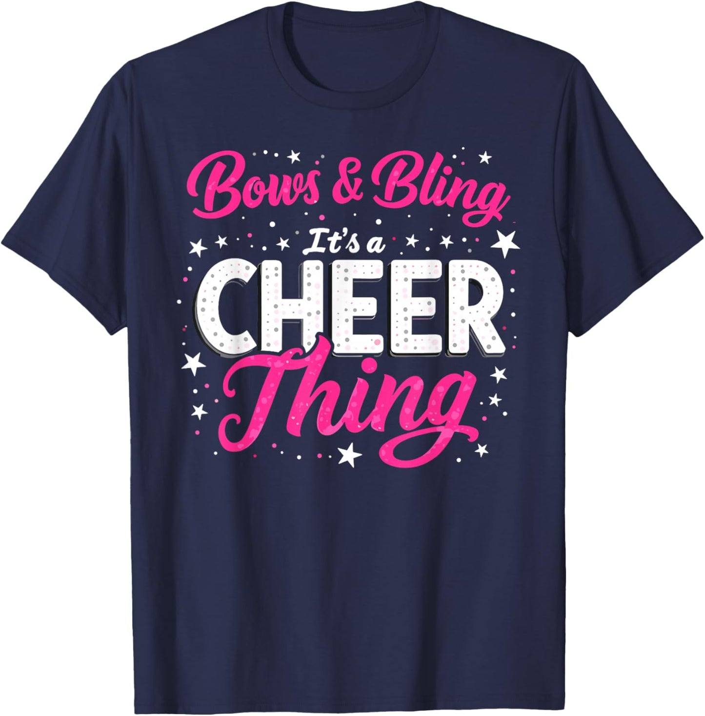 Bows & Bling It's a Cheer Thing Cheerleader Cheerleading T-Shirt - T-Shirt | Navy