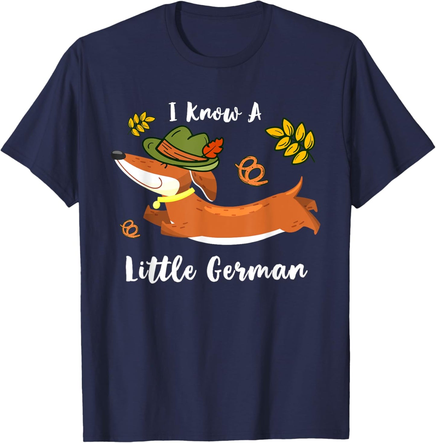 I Know Little German Dachshund Wiener Dog Lover Oktoberfest T-Shirt - T-Shirt | Navy