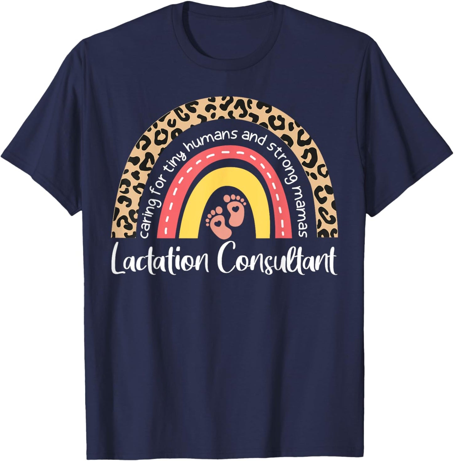 Lactation Consultant Leopard Rainbow Breastfeeding Counselor T-Shirt - T-Shirt | Navy