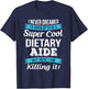 Dietary Aide Appreciation Gifts Funny Service Worker T-Shirt - T-Shirt | Navy