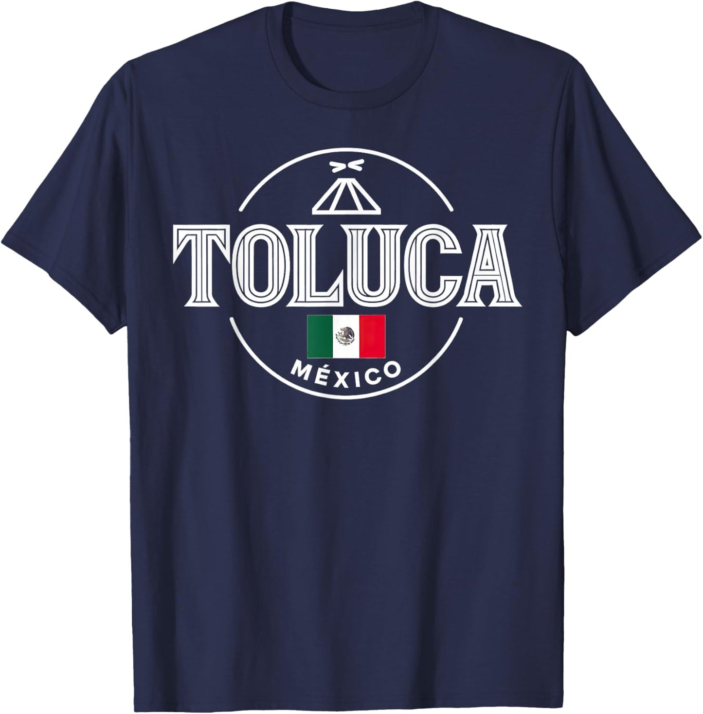 Toluca México Iconic City Mexico Vibes T-Shirt - T-Shirt | Navy