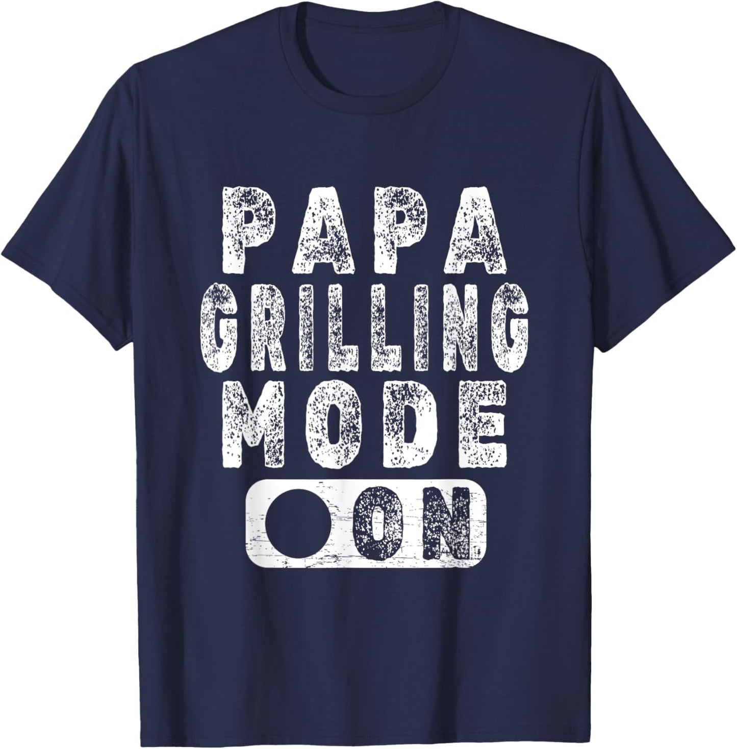 Papa Grilling Mode On - Novelty BBQ Grill Lover T-Shirt - T-Shirt | Navy