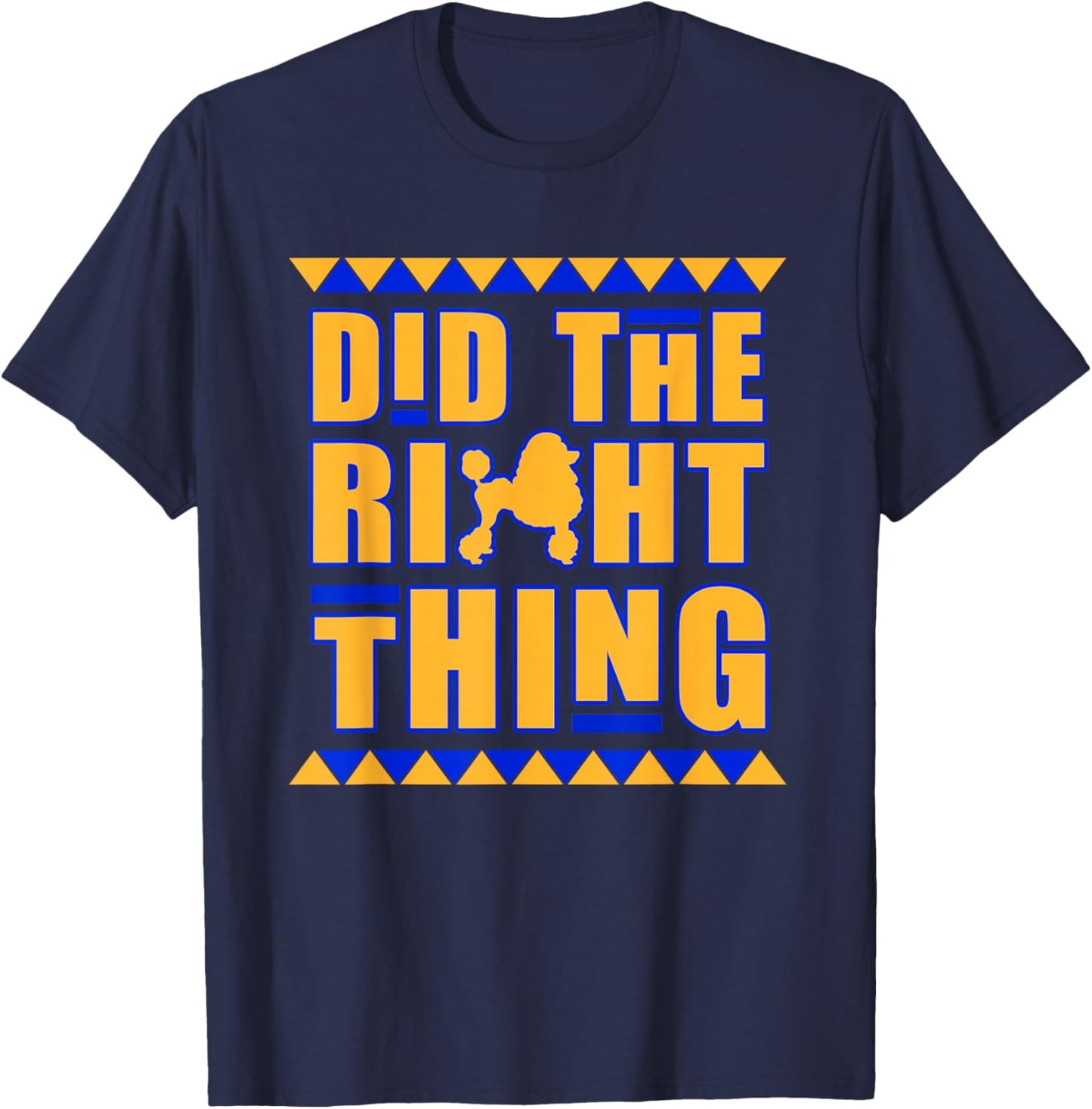 AMAZIGREEK Sigma Gamma Rho Sorority Paraphernalia, Did The Right Thing , Small, Black T-Shirt - T-Shirt | Navy
