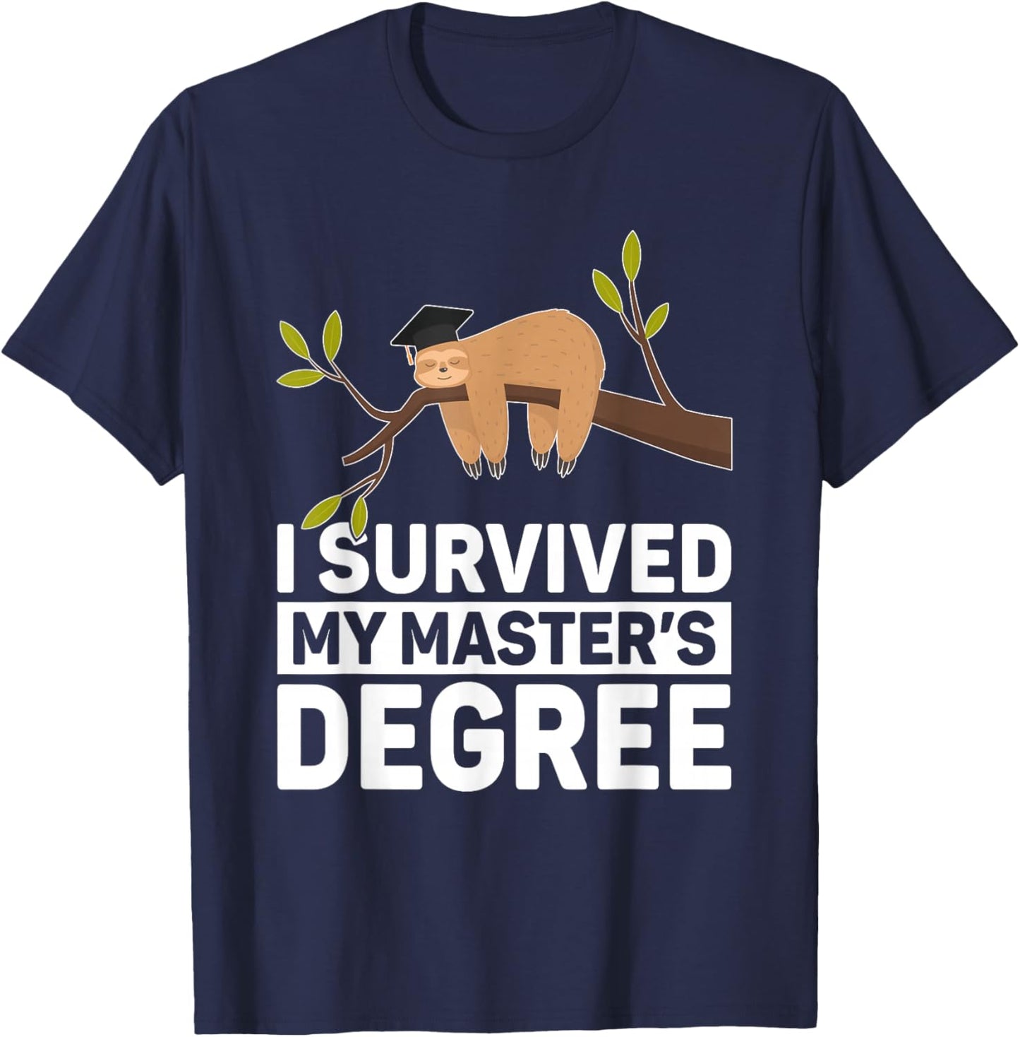 Masters Degree Sloth For MBA Education Men Women Graduation T-Shirt - T-Shirt | Navy