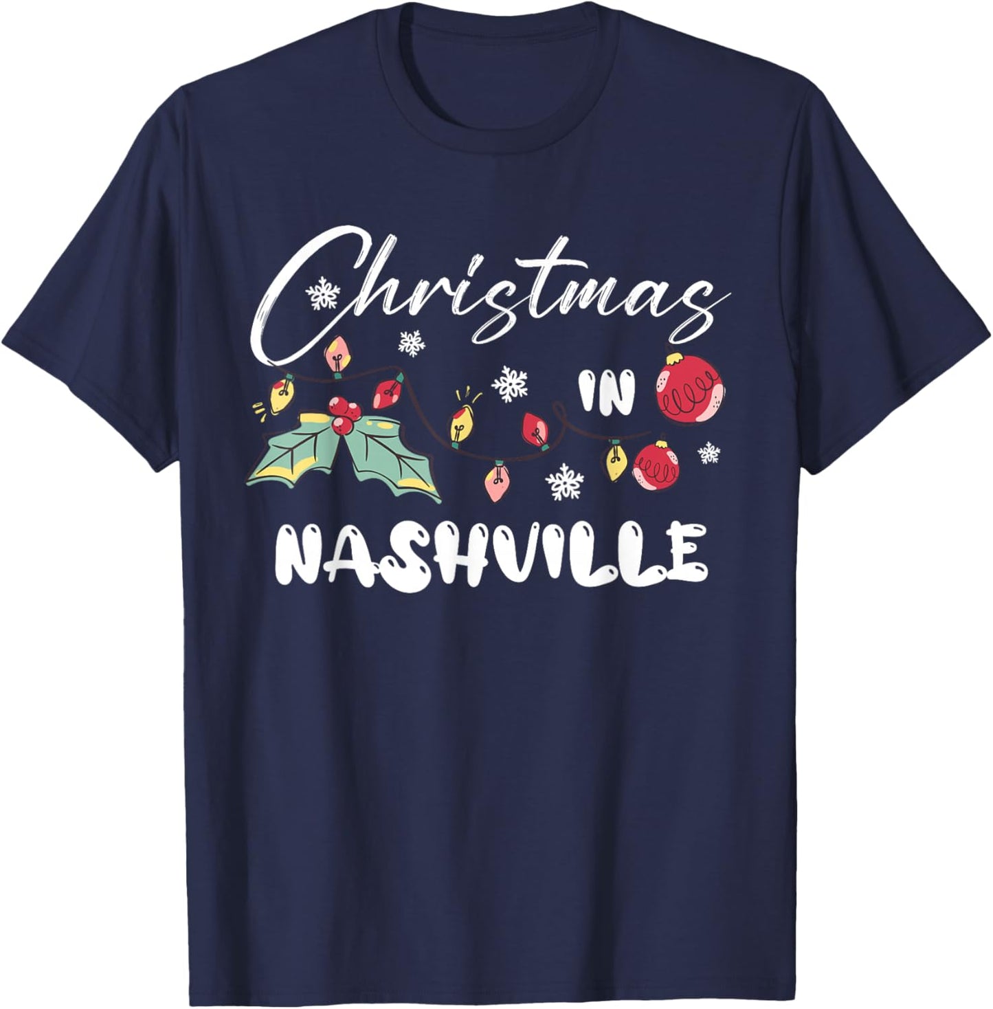 Christmas in NASHVILLE Family Reunion Trip 2025 Matching T-Shirt - T-Shirt | Navy