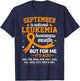 September is Leukemia Awareness Month T-Shirt - T-Shirt | Navy