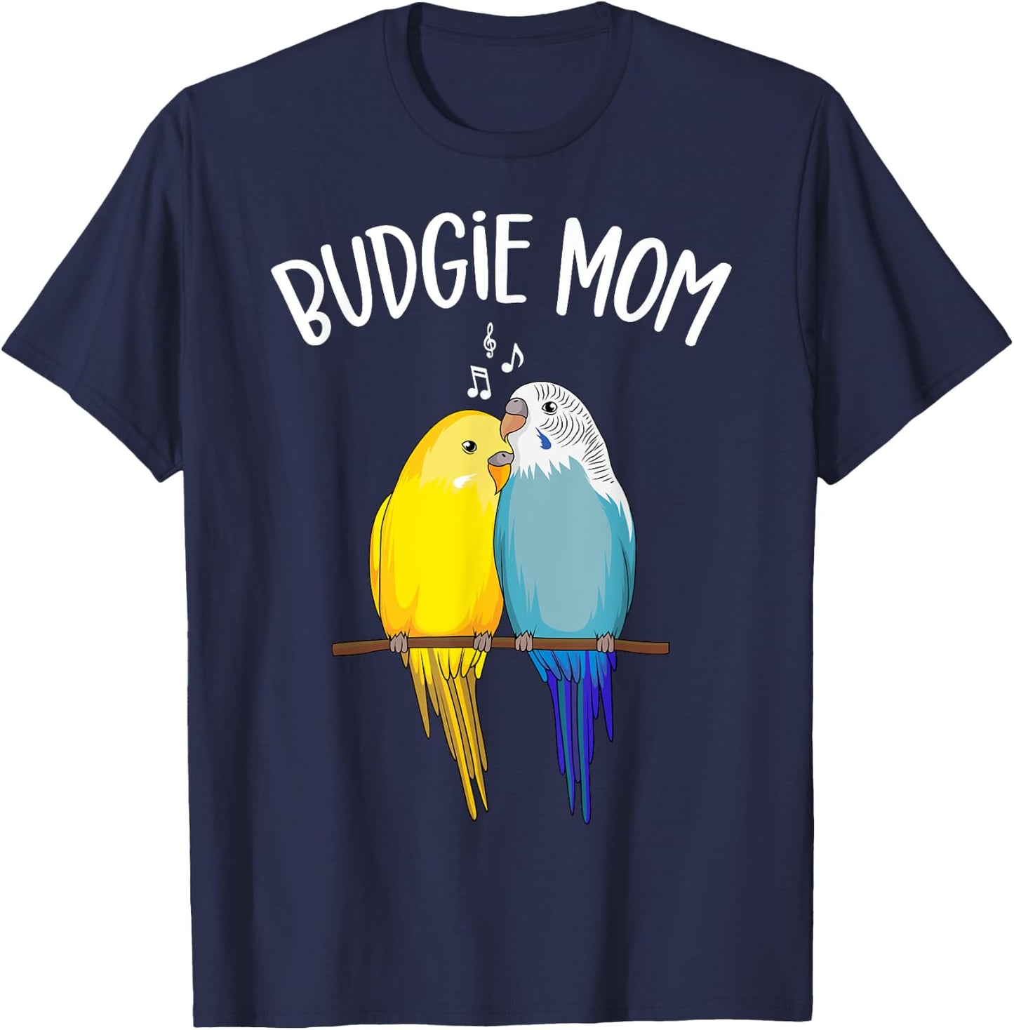 Budgie Mom Parakeet Budgerigar Funny Women T-Shirt - T-Shirt | Navy