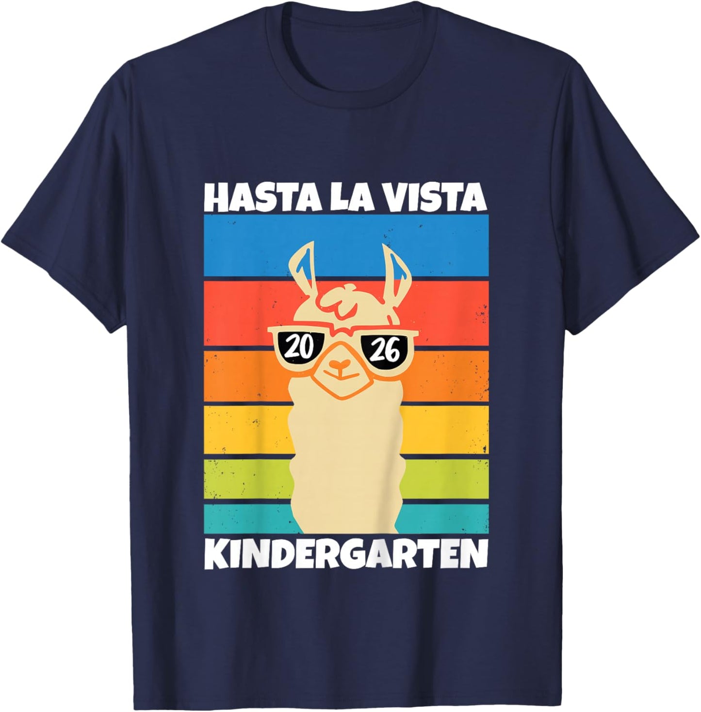 Kinder Kita Abgänger 2026 Hasta La Vista Kindergarten 2026 Kita Ade T-Shirt - T-Shirt | Navy